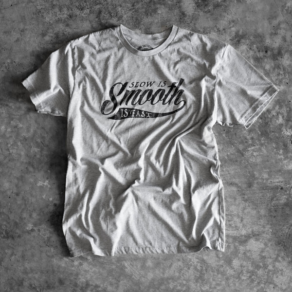 Graphic Tee-Slow is Smooth, Smooth is Fast - Savage Tacticians
