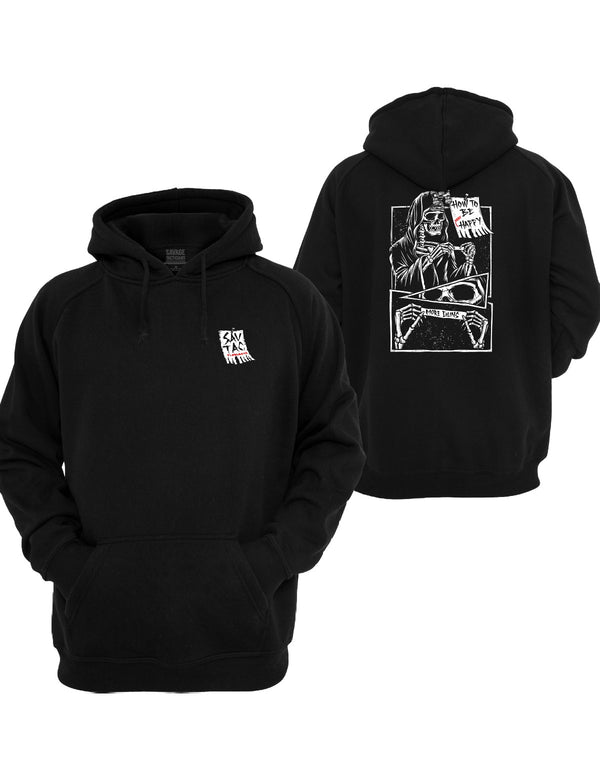 Black How-to Graphic Hoodie by Savage Tacticians. Back print: a grim reaper reading a How To Be Happy flyer above a skull held in skeleton hands, in black and white; small matching Savage Tacticians logo on the left chest