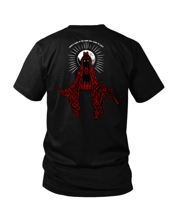 Savage Tacticians Black tee featuring a hooded, robed figure in a Madonna-like pose with glowing eyes, tactical vest and rifles, monogram-patterned robe, radiating halo, text "What's Done In The Dark Will Come To Light."