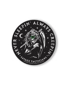 Savage Tacticians sticker featuring a skull in tactical gear and night vision, with 'Never Sleepin' Always Creepin' text.