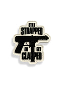 Stay Strapped Patch