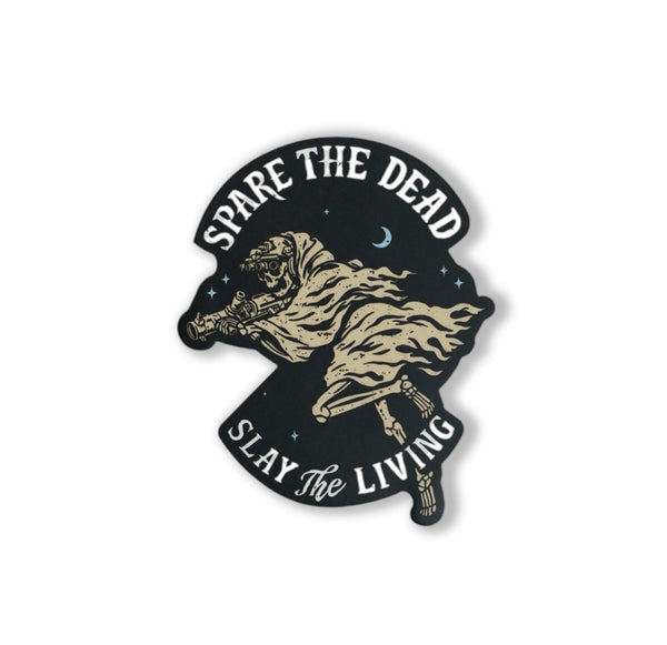 Spare the Dead Sticker