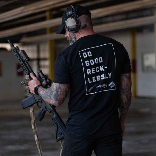 Graphic Tee-Do Good Recklessly - Savage Tacticians