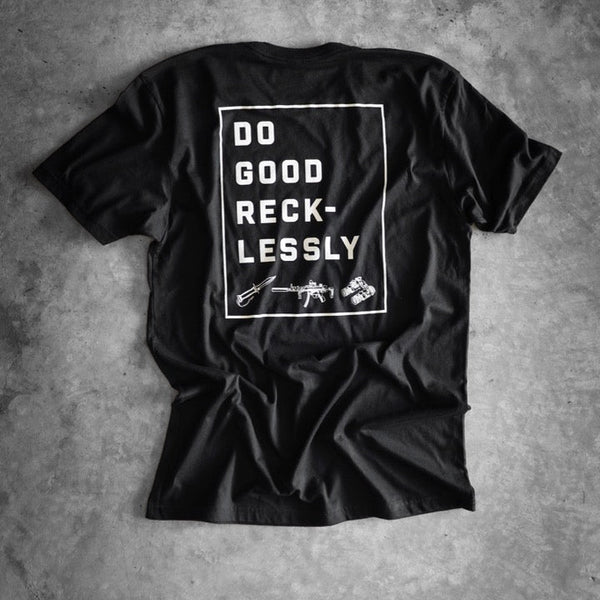 Graphic Tee-Do Good Recklessly - Savage Tacticians