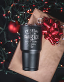 Gangster 30 oz Tumbler