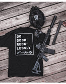 MEN-Do Good Recklessly - Savage Tacticians